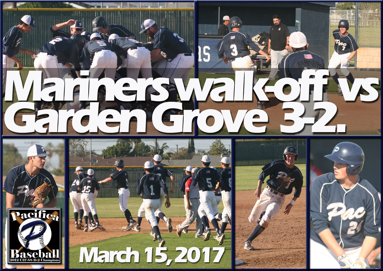 Mariners Get 3 2 Walk Off Win Over Garden Grove Garden Grove Vs Pacifica Boxscore