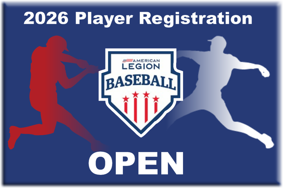 Play Legion Baseball! Player Registration Open!