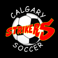 Respect All, Fear None Calgary Strikers Soccer 