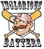  INGLORIOUS BATTERS