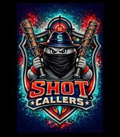 SHOT CALLERS SHOT CALLERS