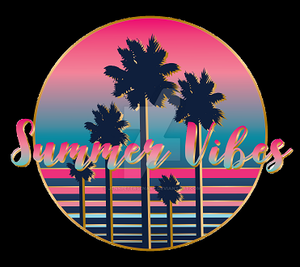  SUMMER VIBES